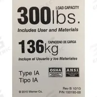 WERNER Duty Rating Label Replacement, 300 lb.: Fits Werner Brand (MPN LDR300). Key specifications — For Use With Grainger Item Number: 2EJG7; For Use With Mfr. Model Number: 310,373,374,375,376,378,6202,6203,6204,6205,6206,6207,6208,6210,6212,D1508-1,D1510-1,D1512-1,D1514-1,D1516-1,D1516-2,D1518-1,D1520-1,D1520-2,D1524-2,D1528-2,D1532-2,D1536-2,D1540-2,D6208-1,D6210-1,D6212-1,D6214-1,D6216-1,D6216-2,D6220-1,D6220-2,D6224-2,D6228-2,D6232-2,D6236-2,D6240-2,P6202,P6204,P6206,P6208,P6210,T6203,T6204,T6205,T6206,T6208,T6210,T6212,P372,P373,P374,P376,P378,PT310,PT372; Fits Brand: Werner; Product Type: Duty Rating Label Replacement, 300 lb.; Brand: WERNER.