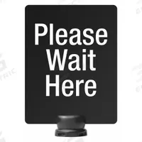 LAVI Sintra Sign: Black, Please Wait Here Message, 11 in Overall Lg, 8 1/2 in Overall Wd (MPN 80-1141TV/P4S). Key specifications — Brand: LAVI; Color: Black; Message: Please Wait Here; For Use With: Tempest Sign Stand; Material: Polyethylene.
