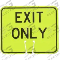 Traffic Cone Sign: MUTCD, Exit Only, 10 1/2 in Ht, 12 1/2 in Lg, ABS Plastic, 1/4 in Wd (MPN 03-550L-EO). Key specifications — Brand: CORTINA; Color: Fluorescent Green; For Use With Product Type: Traffic Cones; Legend: Exit Only; Material: ABS Plastic.