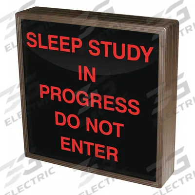 TAPCO Custom Backlit Sign: Sleep Study In Progress Do Not Enter (MPN 140070) - Safety