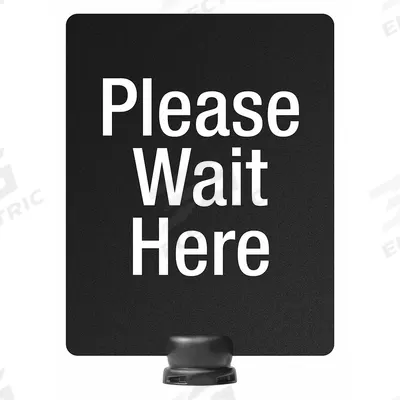 LAVI Sintra Sign: Black, Please Wait Here Message, 14 in Overall Lg - Signs for Post Tops