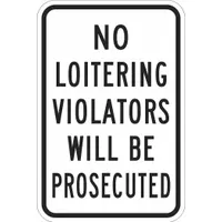 Reflective No Loitering Sign: Aluminum, Mounting Holes Sign Mounting, Diamond Grade, 0.063 in Thick (MPN T1-1211-DG_12x18)