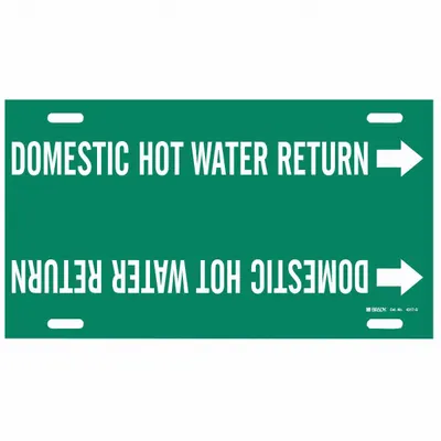 BRADY Pipe Marker: Domestic Hot Water Return, Green, White, Fits 8 to 9 7/8 in Pipe O.D. - Domestic Hot Water Return Snap-On Pipe Markers