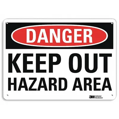 LYLE Danger Sign: Aluminum, Mounting Holes Sign Mounting, 10 in x 14 in Nominal Sign Size - Danger: Keep Out Hazard Area Signs