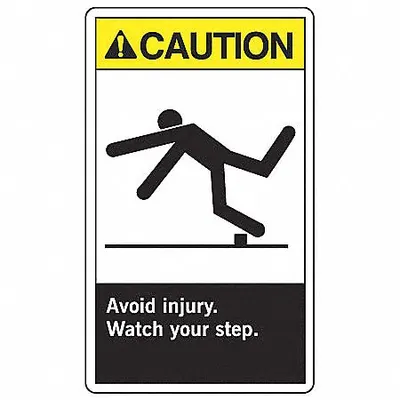 ACCUFORM Safety Label: Vinyl, Adhesive Sign Mounting, 5 in x 3 1/2 in Nominal Sign Size - Caution: Avoid Injury. Watch Your Step. Signs