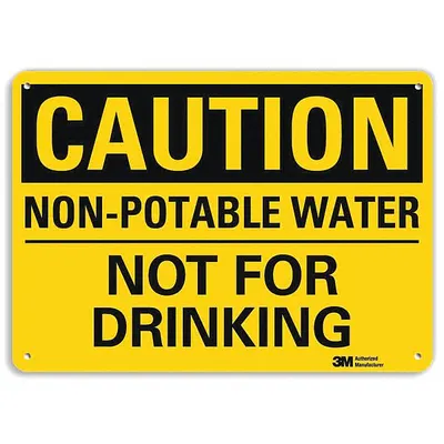 LYLE Caution Sign: Plastic, Mounting Holes Sign Mounting, 10 in x 14 in Nominal Sign Size - Caution: Non-Potable Water Not For Drinking Signs