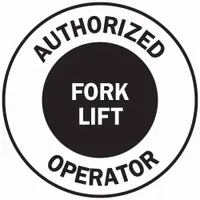 Hard Hat Label: Authorized Operator Fork Lift, 2 in Dia, English, Non-Reflective, 4 Labels, 4 PK (MPN 49554)