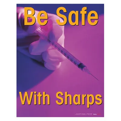 SAFETYPOSTER.COM Be Safe with Sharps Poster - Be Safe with Sharps Posters