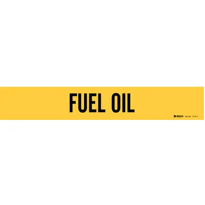 BRADY Pipe Marker: Fuel Oil, Yellow, Black, Fits 2 1/2 to 7 7/8 in Pipe O.D. - Fuel Oil Adhesive Pipe Markers