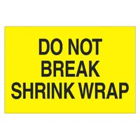 Do Not Break Strech Wrap Label: 500 PK (MPN DL1104)