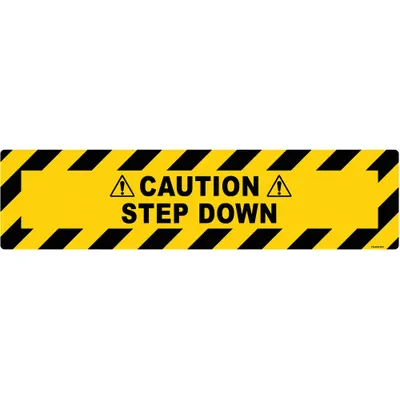 STRANCO Anti-Slip Floor Sign: Vinyl, Adhesive Sign Mounting, 6 in x 24 in Nominal Sign Size - Caution Step Down Floor Signs
