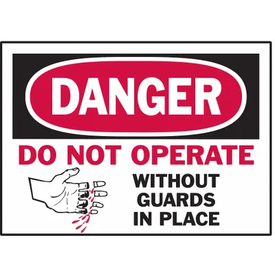 BRADY Label: Polyester, Adhesive Sign Mounting, 3 1/2 in x 5 in Nominal Sign Size - Danger: Do Not Operate Without Guards In Place Signs