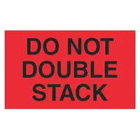 Do Not Double Stack Label: 500 PK (MPN DL1093)