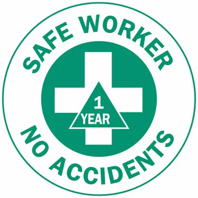BRADY Hard Hat Label: Safe Worker No Accidents 1 Year, 2 in Dia, English, Non-Reflective - Safety