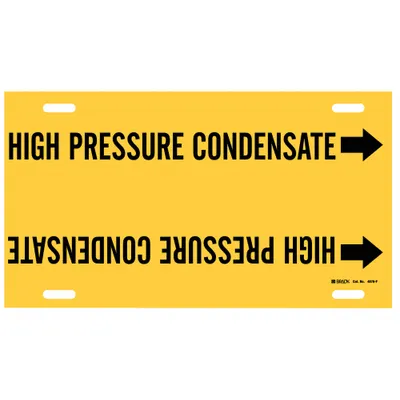 BRADY Pipe Marker: High Pressure Condensate, Yellow, Black, Fits 6 to 7 7/8 in Pipe O.D. - High Pressure Condensate Strap-On Pipe Markers