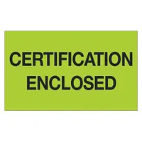 Certification Enclosed Label: 500 PK (MPN DL1215)