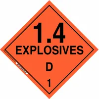 BRADY DOT Container Placard, Class 1: Explosives, measuring 10 3/4 in x 10 3/4 in with a label height of 10 3/4 in. Displays the message '1.4 Explosives D 1' for identifying hazardous materials in transport. Used on shipping containers, vehicles, and storage areas to comply with DOT placarding requirements for Class 1 explosives