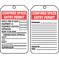 White single-part #7-size safety tags for documenting confined space entry permit dates, times, and comments. Sold in packs of 25, these English-language tags have different legends on each side and do not include a fastener. Suitable for use in industrial lockout/tagout procedures.