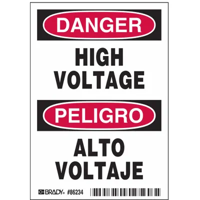 BRADY Danger/Peligro: High Voltage/Alto Voltaje Signs