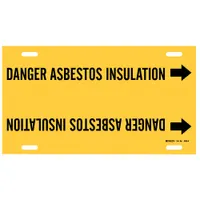 Yellow strap-on pipe marker with black legend 'Danger Asbestos Insulation' and directional arrows. Fits pipe outer diameters from 8 to 9-7/8 inches. Used to identify pipes containing asbestos insulation in industrial and commercial settings