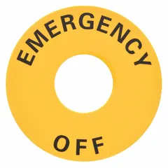 Round legend plate for 22 mm panel mounting, designed for Series A22 push-buttons. Features a yellow background with English 'Emergency Off' legend. Overall diameter 2 3/8 in. Used to clearly identify emergency-stop actuators in industrial control panels and machinery.