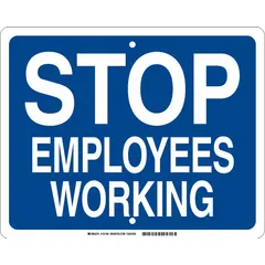 High Intensity Prismatic (HIP) retroreflective sign with blue background, 0.09 in thick, nominal size 12 in x 15 in. Features mounting holes for installation. Used in rail yards and industrial sites to signal workers to halt operations.