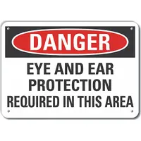 Plastic Eye & Ear Danger Sign: Plastic, Mounting Holes Sign Mounting, Not Retroreflective, Danger (MPN LCU4-0610-NP_10X7)