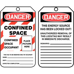 White single-part tags, size #7, with legend on one side only. Pack of 25. Fastener not included. Used for lockout/tagout procedures to warn of confined space entry or locked-out energy sources in industrial environments.