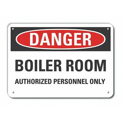 LYLE Plastic Authorized Personnel Danger Sign: Plastic, Mounting Holes Sign Mounting - Danger: Boiler Room Authorized Personnel Only Signs