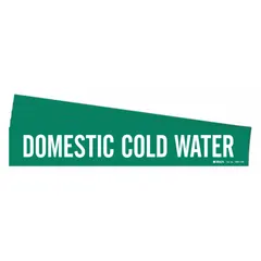 Green adhesive pipe marker with white legend reading 'Domestic Cold Water'. Fits pipe outer diameters of 8 inches and larger. Pack of 5 markers without directional arrows. Used for identifying domestic cold water piping in industrial and commercial facilities.