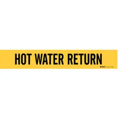 Yellow adhesive pipe marker with black legend reading 'Hot Water Return'. Fits pipe outer diameters from 2-1/2 to 7-7/8 inches. Supplied without arrows. Used for identifying pipes carrying hot water return in HVAC, plumbing, and industrial systems.