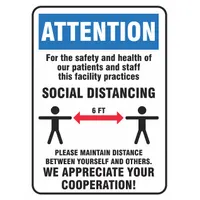 This plastic sign with a white background is used to display attention messages regarding social distancing for patients and staff. It measures 14 inches in height and 10 inches in width, suitable for placement in healthcare facilities, clinics, and public areas to promote safe spacing
