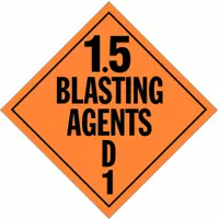 STRANCO INC DOT Container Placard: 1.5 Blasting Agents D, 10 3/4 in x 10 3/4 in, 10 3/4 in Label Ht (MPN DOTP-0101-PS)