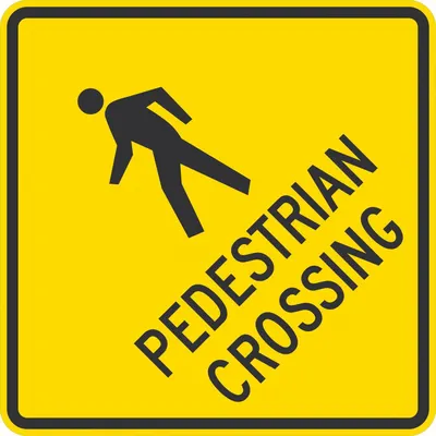 LYLE Traffic Sign: 24 in x 24 in Nominal Sign Size, 24 in x 24 in Nominal Sign Size (W x H) - Pedestrian Crossing Signs