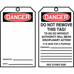 White single-part danger pre-printed header tags, size #7, supplied in packs of 100. The legend is not the same on both sides. Fastener not included. Suitable for safety identification and hazard communication in industrial environments.