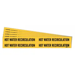 Yellow adhesive pipe marker with black legend text reading 'Hot Water Recirculation'. Designed for pipes with outer diameter from 3/4 to 2-3/8 inches. Sold in a 5-pack without arrows. Used to identify hot water recirculation lines in plumbing systems.
