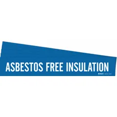 Blue adhesive pipe marker with white legend text reading 'Asbestos Free Insulation'. Designed for pipes with outer diameter of 8 inches and larger. Sold in packs of 5. Used to identify piping containing asbestos-free insulation in industrial facilities.