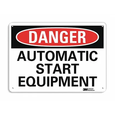 LYLE Danger: Automatic Start Equipment Sign, 10x14 in, Aluminum, Mounting Holes - Danger: Automatic Start Equipment Signs