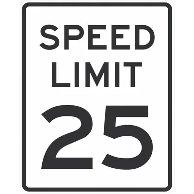 LYLE Speed Limit 25 Sign, 24 in x 30 in, Aluminum, Engineer Grade - Speed Limit 25 Signs