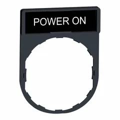 Rectangular non-metallic plastic legend plate for 22 mm panel mounting. Features a black/red body with a white legend area and English 'Power On' marking. Overall height 1 5/8 in, overall width 1 3/16 in. Used to label push-button stations in industrial control panels.