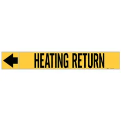 Yellow adhesive pipe marker with black legend 'Heating Return' and directional arrows. Designed for pipes with outer diameter 1-1/2 to 2 inches. Each roll contains 25 markers. Used to identify return lines in heating systems, aiding in clear distinction from supply piping.
