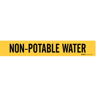 BRADY Pipe Marker: Non-Potable Water, Yellow, Black, Fits 2 1/2 to 7 7/8 in Pipe O.D. - Non-Potable Water Adhesive Pipe Markers