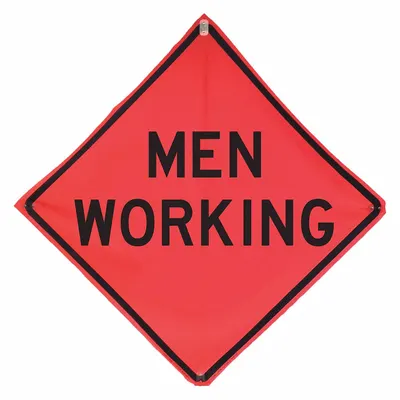 EASTERN METAL SIGNS AND SAFETY Traffic Sign: 48 in x 48 in Nominal Sign Size, Polyester/PVC, 0.015 in - Men Working Signs