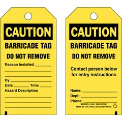 Yellow caution/barricade tag with cable tie fastener, supplied in a pack of 25. Used in lockout/tagout procedures to indicate equipment status, reason installed, and entry instructions. Includes fields for hazard description, contact person, and date/time.