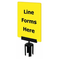 Yellow acrylic sign for mounting on Tensabarrier posts. Displays 'Line Forms Here' message. Includes mounting adapter. Overall dimensions: 11 in length, 7 in width. Used to direct pedestrian queuing in public or commercial areas.