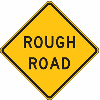LYLE W8-8-24HA Rough Road Sign - Rough Road Signs
