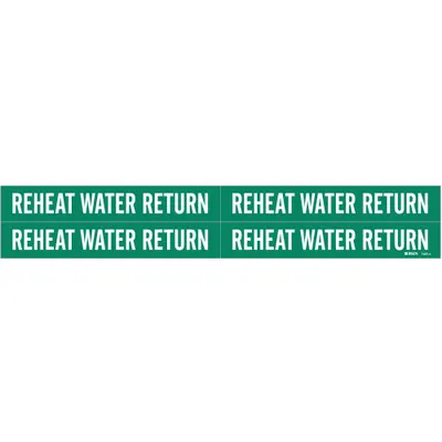 BRADY Pipe Marker: Reheat Water Return, Green, White, Fits 3/4 to 2 3/8 in Pipe O.D. - Reheat Water Return Adhesive Pipe Markers