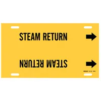 Yellow strap-on pipe marker with black legend text reading 'Steam Return'. Fits pipe O.D. 8 to 9-7/8 inches and includes directional arrows. Each order contains one marker. Used to identify steam return lines in piping systems for facility maintenance and safety