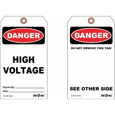 SEE ALL INDUSTRIES Danger Tags - Danger/Danger High Voltage / Danger/Do Not Remove This Tag Tags