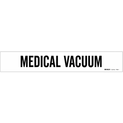 BRADY Pipe Marker: Medical Vacuum, White, Black, Fits 2 1/2 to 7 7/8 in Pipe O.D. - Medical Vacuum Adhesive Pipe Markers